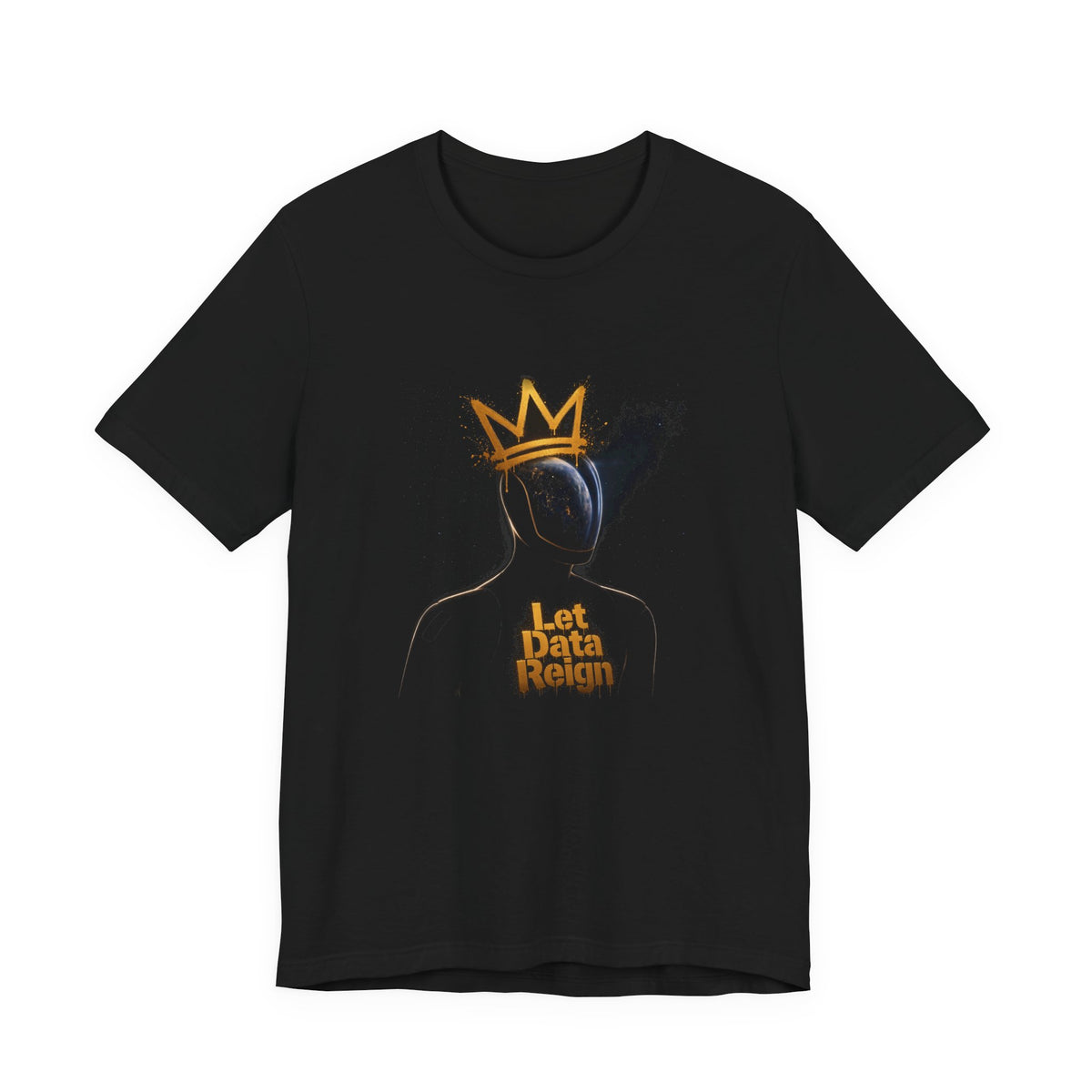 Let Data Reign Unisex Tee