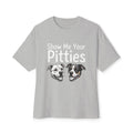 Show Me Your Pitties! - White Lettering - Unisex Tee